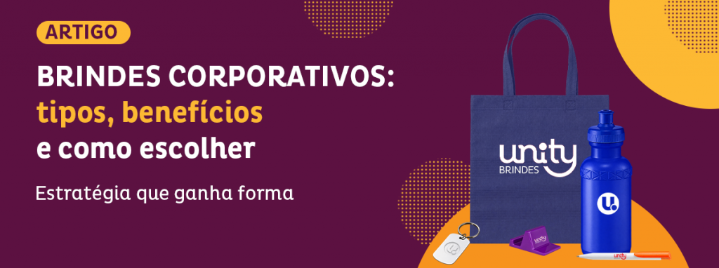 Brindes corporativos: tipos, benefícios e como escolher
